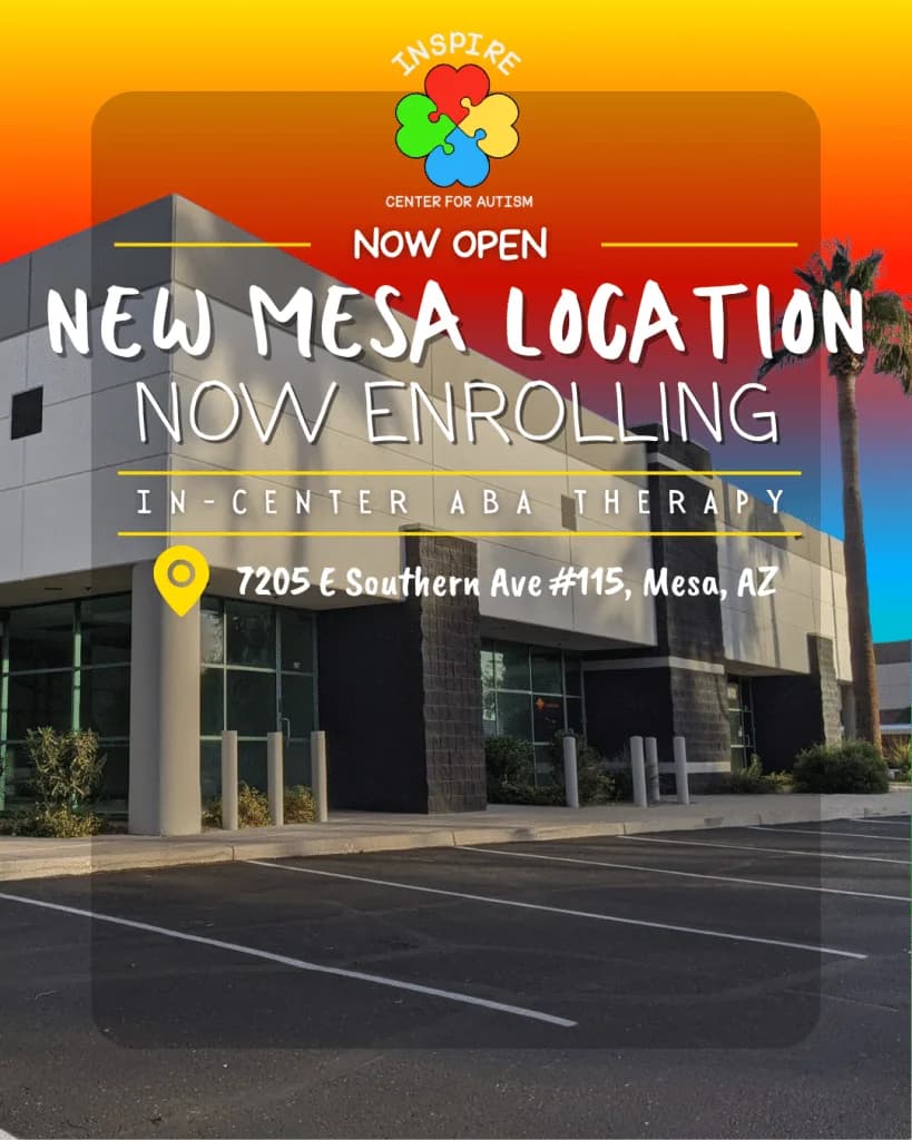 Inspire's own 'Now Open' announcement graphic for the Mesa location, showing the building exterior with the address 7205 E Southern Ave #115
